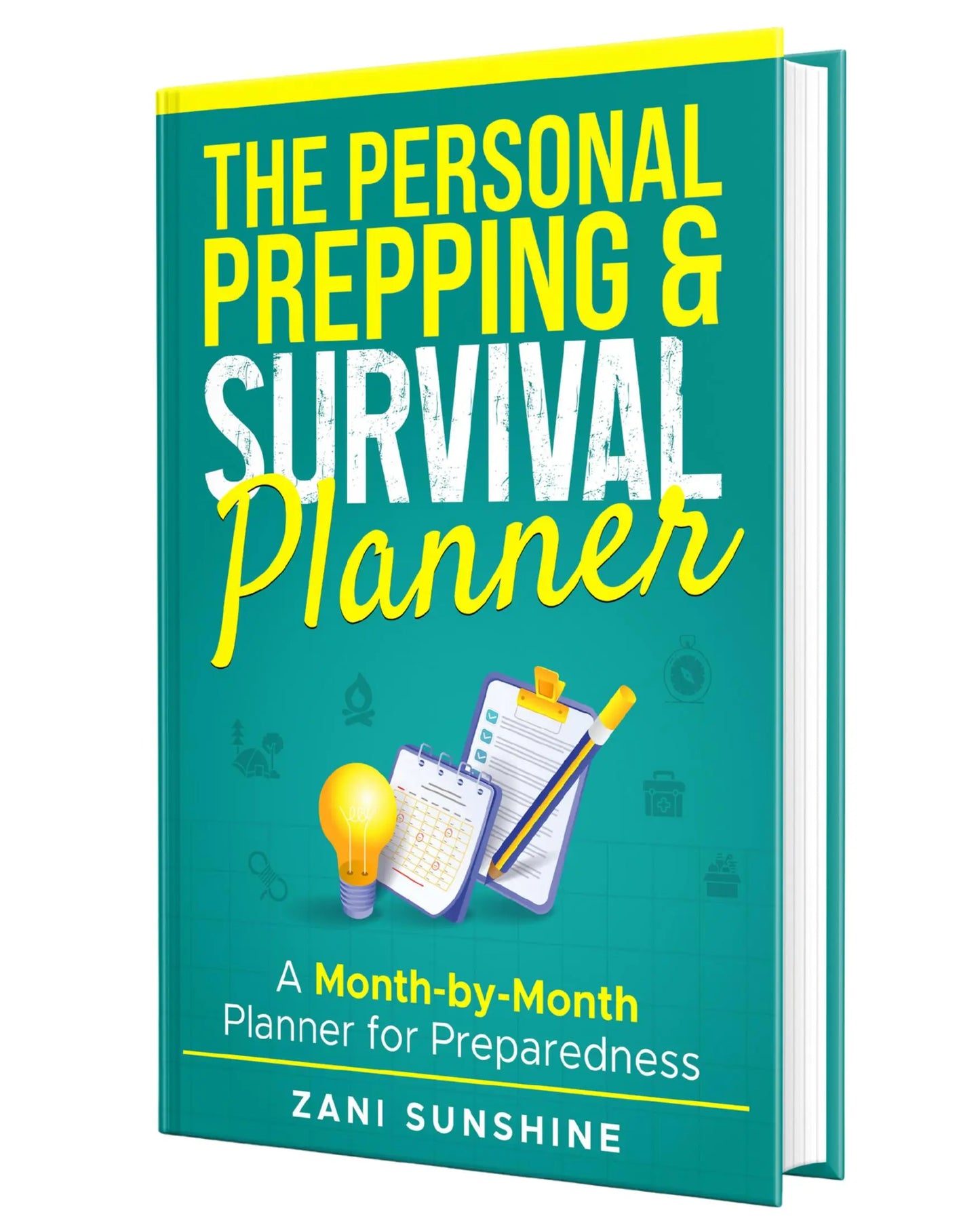 Your Essential Personalized Survival and Emergency Preparedness Planner: A Step-by-Step Guide to Confident Self-Sufficiency in Crisis Situations